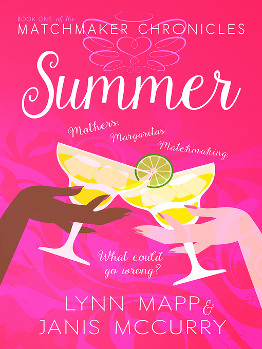 Title details for Summer by Lynn Mapp and Janis McCurry - Wait list